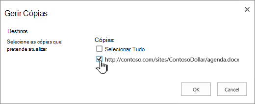 Selecione as cópias de destino a atualizar