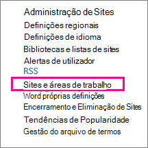 Secção Sites e áreas de trabalho da página Definições do Site