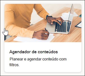 captura de ecrã do Modelo do agendador de conteúdos
