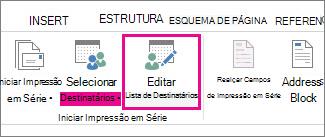 Captura de ecrã a mostrar o separador Correio no Word, com o comando Editar Lista de Destinatários realçado.