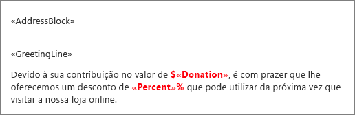 Documento de impressão em série de exemplo onde um campo denominado Doação é precedido por um cifrão e um campo denominado Percentagem é seguido de um sinal de percentagem.