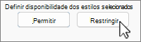 Botões Restringir Permitir com Restringir escolhido