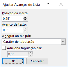 Captura de ecrã da caixa de diálogo Ajustar Avanços de Lista, onde pode especificar as definições de avanço de texto e posição da marca de lista. Também pode selecionar o que pretende inserir após um número e especificar onde adicionar uma tabulação.