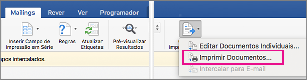 No separador Mailings, a opção Concluir & Impressão em Série e Imprimir Documentos está realçada