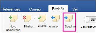 No separador Rever, na secção Comentários, está realçada a opção Comentário Seguinte