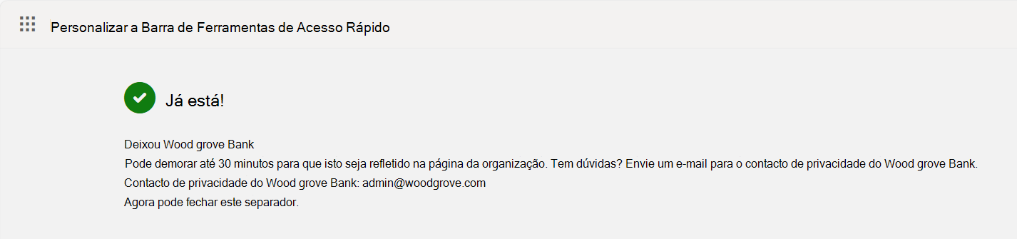 Captura de ecrã a mostrar o ecrã de confirmação Esquerda da Organização.