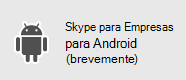 Skype para Empresas - Android