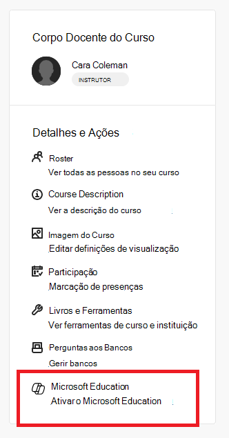 Livros e Ferramentas ativam o item Microsoft Education