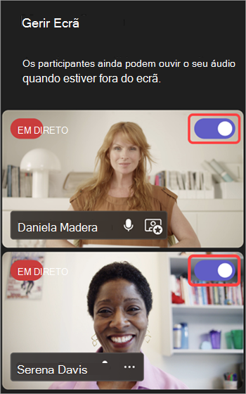 Captura de ecrã a realçar o botão de alternar que coloca as pessoas dentro e fora do ecrã.