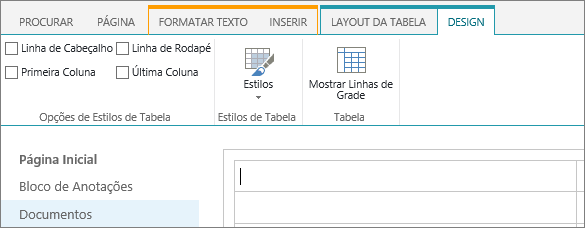 Instantâneo da faixa de opções do SharePoint Online. Use a guia Design para marcar as caixas de seleção para a linha do cabeçalho, a linha de rodapé, a primeira coluna e a última coluna em uma tabela e faça uma seleção na tabela de estilos e indique se a tabela utiliza linhas de grade.