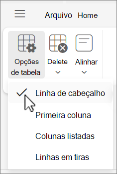 O menu Opções da tabela a mostrar a opção Linha de cabeçalho selecionada no Outlook na Web.