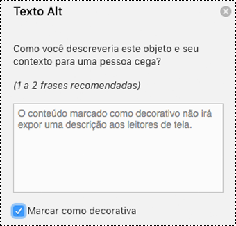 Marque como Decorativa a caixa de seleção marcada no painel Alt Text do Word para Mac.
