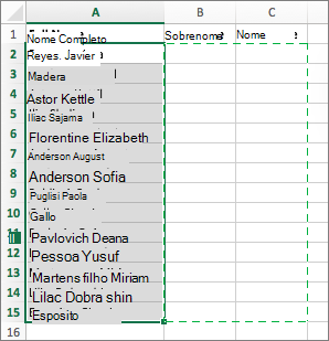 Selecione as células onde deseja colar as células divididas