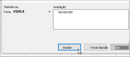 Avaliar a caixa de diálogo de fórmula com +E3+E4+E5