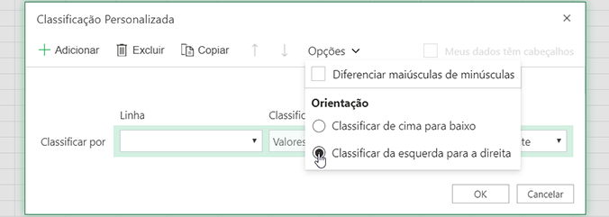 Menu Opções abertas de classificação personalizada e selecione classificar da esquerda para a direita