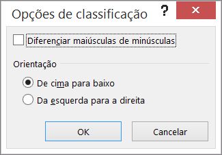 Na caixa de diálogo Classificar, clique em Opções