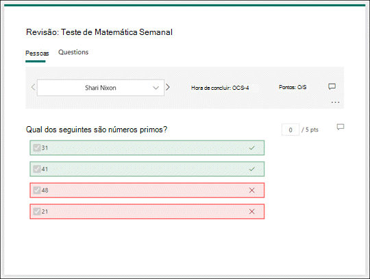Reveja as respostas dos questionários.