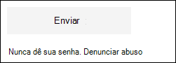 Ligação para denunciar abusos, como phishing suspeito, no Microsoft Forms