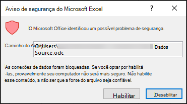 Aviso de segurança do Microsoft Excel - Indica que o Excel identificou um possível problema de segurança. Escolha habilitar se confiar no local do arquivo de origem e desabilitar se não confiar.