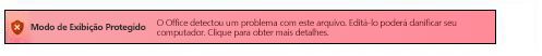 Modo de Exibição Protegido da falha de validação de arquivo