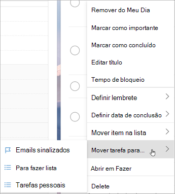 Pressione e segure (ou clique com o botão direito do mouse) para acessar o menu de contexto. Selecione Mover tarefas para ... e escolha a lista para a qual deseja mover a tarefa.