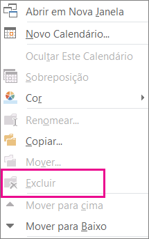 O comando Excluir está esmaecido