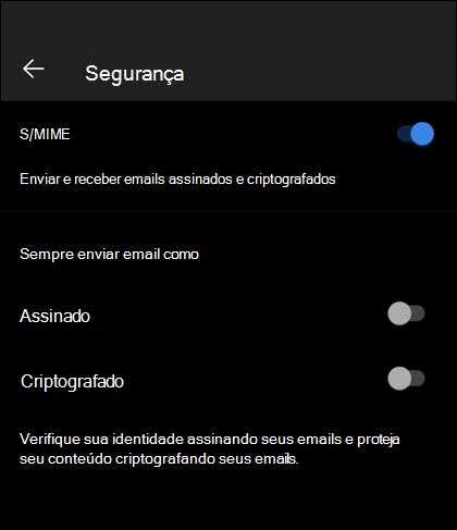 O ecrã de segurança no Outlook Mobile, a mostrar o S/MIME ativado e as opções Assinado e Encriptado disponíveis.