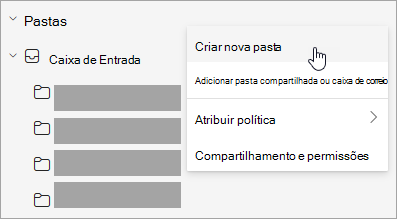 Captura de ecrã da opção Criar nova pasta selecionada no menu Mais opções no painel de pastas