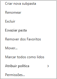 Contexto ou atalho, menu que aparece quando você clica com o botão direito do mouse em uma pasta pessoal
