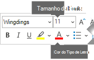 A barra de ferramentas formato flutuante inclui opções para Tamanho do Tipo de Letra e Cor do Tipo de Letra.