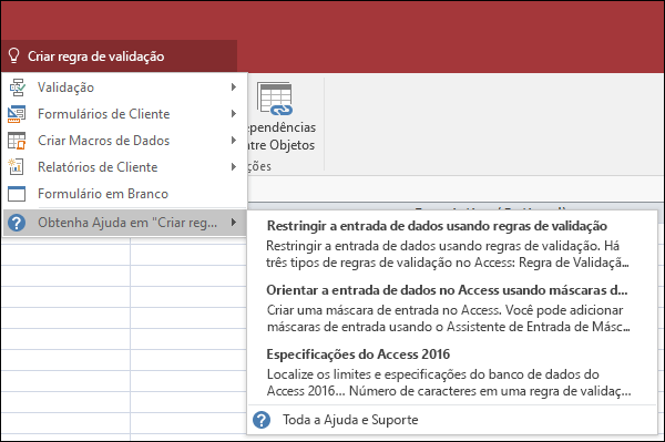 Clique na caixa Diga-me o que pretende fazer no Access e escreva o que pretende fazer. A funcionalidade Diga-me irá tentar ajudar a realizar essa tarefa.