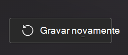 Gravar novamente