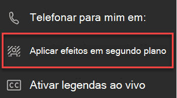 Captura de tela que mostra a opção Aplicar efeitos de tela de fundo no Teams.