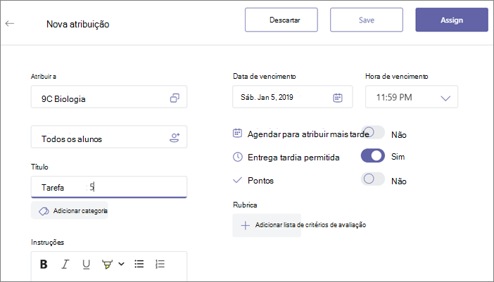 Preencha todos os detalhes da tarefa e clique no botão Atribuir.