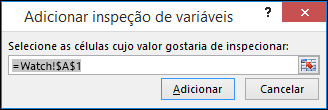 Em Adicionar Inspeção, insira o intervalo de células a ser inspecionado.