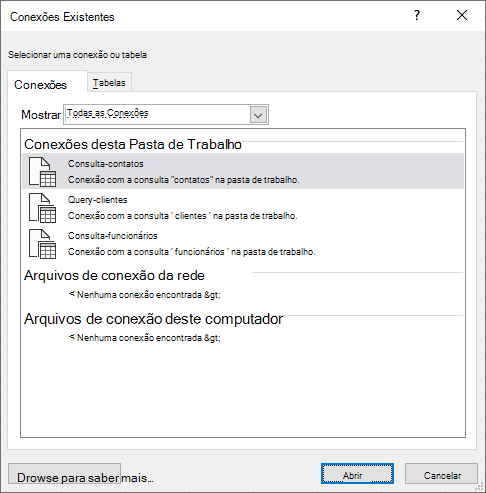 A caixa de diálogo Conectores Existentes no Excel apresenta uma lista de origens de dados atualmente em utilização no livro