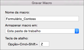 Captura de tela que mostra o Formulário de Macros de Registro do Excel para Mac.