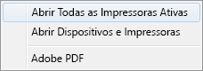 Selecione Abrir Todas as Impressoras Ativas.