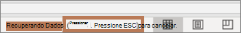 Mensagem exibida ao atualizar e o comando a ser usado para interromper a atualização (ESC)