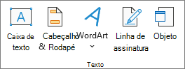 Captura de tela que mostra o grupo Texto na guia Inserir.