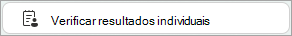 Botão Verificar resultados individuais