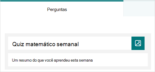 Exemplo de título e descrição para um questionário no Microsoft Forms