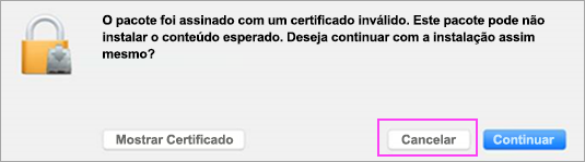 Clique em Cancelar.