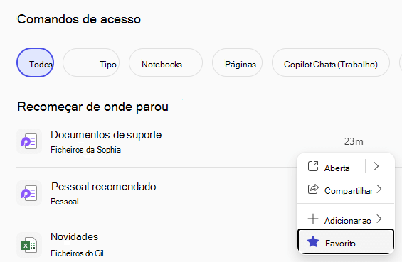 O painel Acesso Rápido a mostrar ficheiros recentes e um botão Favorito