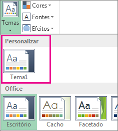 Temas personalizados acessados do botão Temas