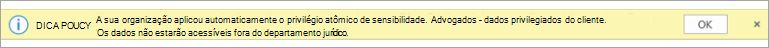Captura de ecrã de uma Sugestão de Política para uma etiqueta de confidencialidade aplicada automaticamente