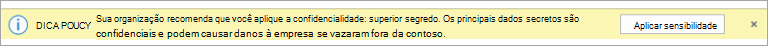 Captura de ecrã de uma Sugestão de Política para uma etiqueta de confidencialidade recomendada