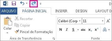 O comando Refazer na Barra de Ferramentas de Acesso Rápido.