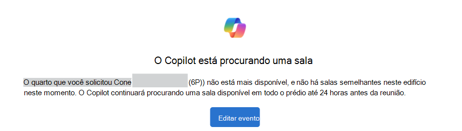 Exemplo do Copilot está procurando uma notificação de sala com um botão Editar Evento.