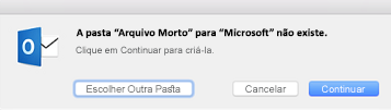 Esta mensagem é exibida na primeira vez que você usa o botão Arquivar no Outlook 2016 para Mac